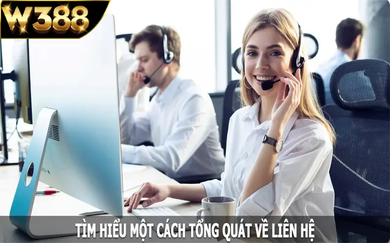 Tìm hiểu một cách tổng quát về liên hệ